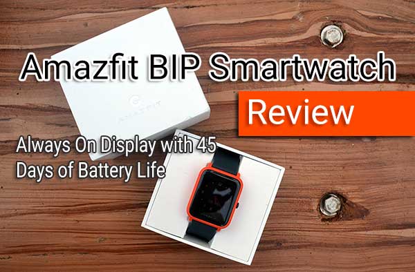 Amazfit BIP pregled - Uvijek na zaslonu s 45 dana trajanja baterije