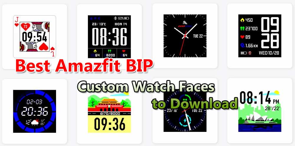 Najbolja prilagođena lica za gledanje Amazfit BIP za preuzimanje