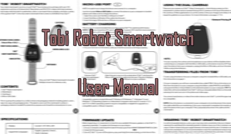 [PDF] Korisnički priručnik za Tobi Robot Smartwatch - Preuzmi